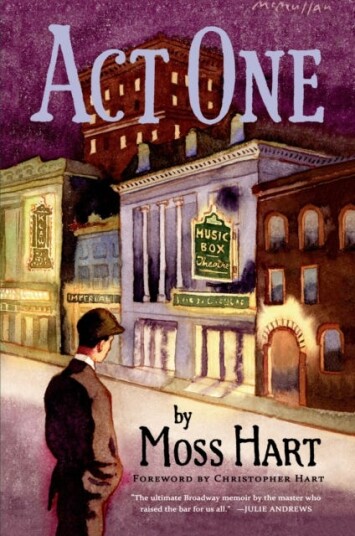 Act One An Autobiography Act One An Autobiography