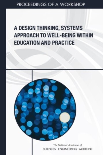A Design Thinking Systems Approach to Well Being Within Education and Practice A Design Thinking Systems Approach to Well Being Within Education and Practice