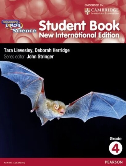Heinemann Explore Science 2nd International Edition Student'S Book 4 Av John Stringer, Deborah Herridge