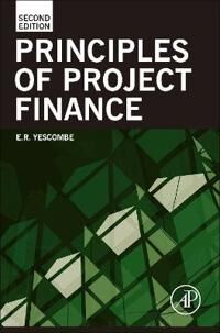 Principles Of Project Finance Av E. R. (Ycl Consulting London Uk) Yescombe