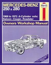 Mercedes-Benz 250 & 280 (68 - 72) Haynes Repair Manual Av Haynes Publishing