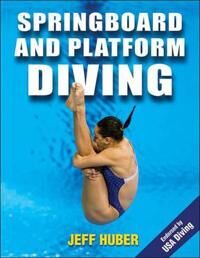 Springboard And Platform Diving Av Jeff Huber