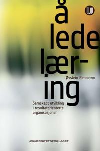 Å Lede Læring Av Øystein Rennemo