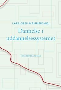 Hammershøj Lars Geer Dannelse i uddannelsessystemet