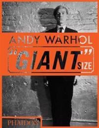 Andy Warhol "Giant" Size Av Phaidon Editors, Dave Hickey