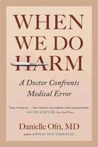 Ofri Danielle When We Do Harm