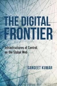 Kumar Sangeet The Digital Frontier