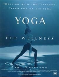 Kraftsow Gary Yoga for Wellness