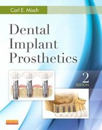 Misch Carl E. Dental Implant Prosthetics