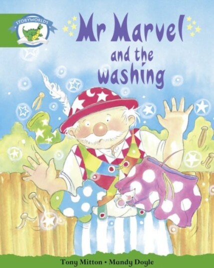 Literacy Edition Storyworlds Stage 3: Mr Marvel & the Washing Literacy Edition Storyworlds Stage 3: Mr Marvel & the Washing