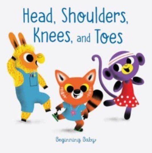 Head, Shoulders, Knees, And Toes Av Chronicle Books