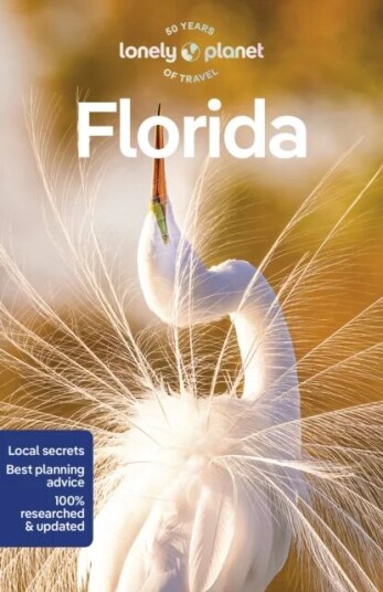 Lonely Planet Florida Av Lonely Planet, Regis St Louis, Amy Bizzarri, Jennifer Edwards, David Gibb, Adam Karlin, Andy Ward, Terry Ward