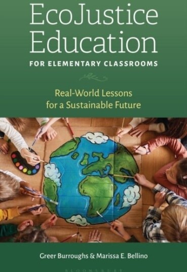 EcoJustice Education for Elementary Classrooms