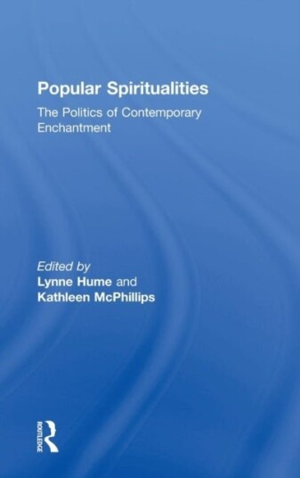 Popular Spiritualities Popular Spiritualities