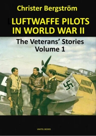 Luftwaffe Pilots In World War Ii Av Christer Bergstrom