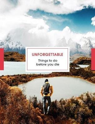 Unforgettable Things To Do Before You Die Av Clare Jones, Steve Watkins