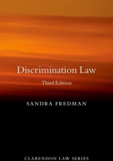 Discrimination Law Av Sandra (Professor Of The Laws Of The British Commonwealth And The United States Professor Of The Laws Of The British Commonwealt