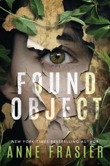 Found Object Av Anne Frasier