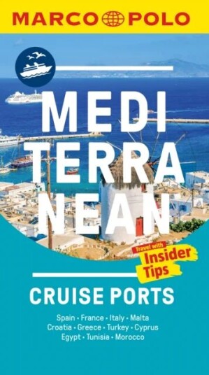 Mediterranean Cruise Ports Marco Polo Pocket Guide - With Pull Out Maps Av Marco Polo