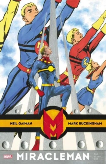 Miracleman By Gaiman & Buckingham: The Silver Age Av Neil Gaiman, Mark Buckingham