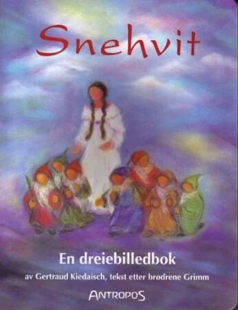 Snehvit Av Jacob Grimm, Wilhelm Grimm