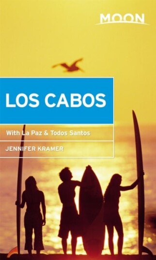 Moon Los Cabos Eleventh Edition