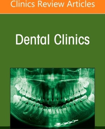 Update in Orofacial Pain, An Issue of Dental Clinics of North America