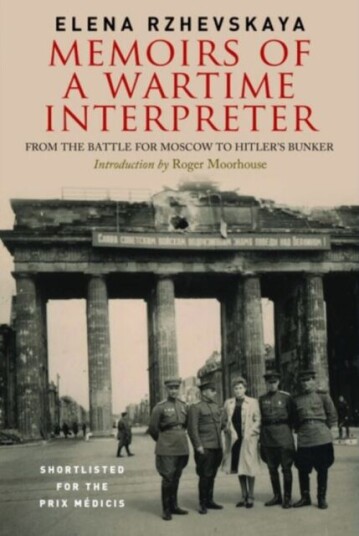 Memoirs Of A Wartime Interpreter Av Elena Rzhevskaya