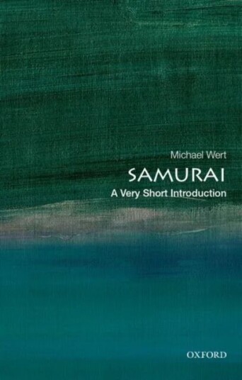 Samurai: A Very Short Introduction Av Michael ( Associate Professor Of East Asian History At Marquette University) Wert