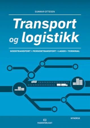 Transport Og Logistikk Av Gunnar Ottesen