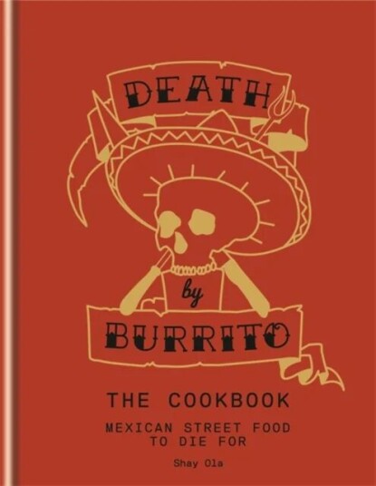 Death By Burrito Av Shay Ola