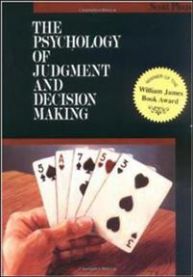 The Psychology of Judgment and Decision Making, Pent brukt bok med markeringer The Psychology of Judgment and Decision Making, Pent brukt bok med markeringer