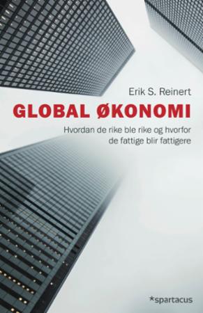 Global Økonomi Av Erik S. Reinert
