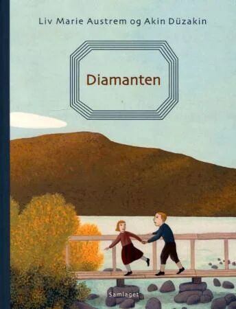 Diamanten Av Liv Marie Austrem