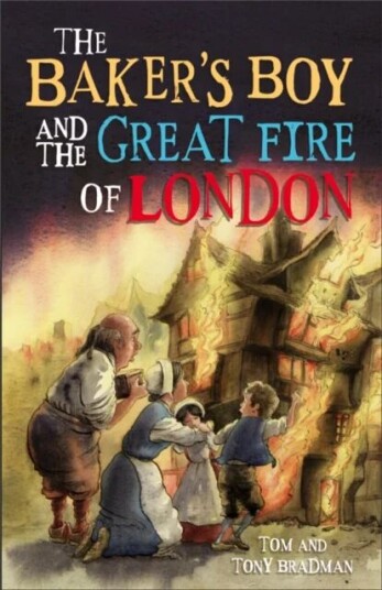 Short Histories: The Baker'S Boy And The Great Fire Of London Av Tom Bradman, Tony Bradman