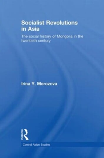 Socialist Revolutions In Asia Av Irina Y. Morozova
