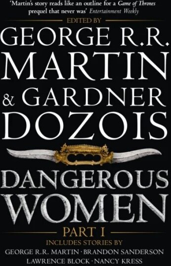 Dangerous Women Part 1