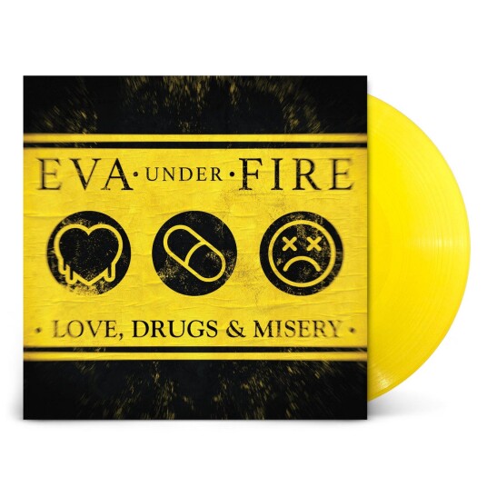 Eva Under Fire Love, Drugs & Misery LP/Vinyl Eva Under Fire Love, Drugs & Misery LP/Vinyl