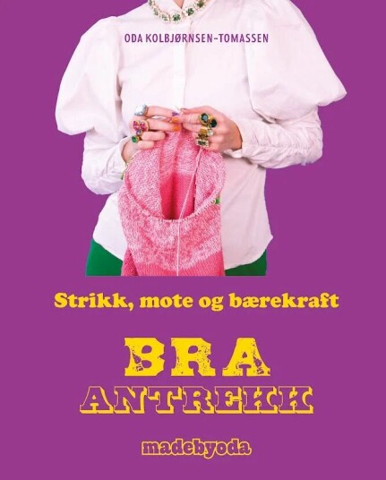 Bra Antrekk Av Oda Kolbjørnsen-Tomassen