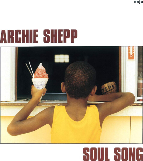Archie Shepp Soul Song CD