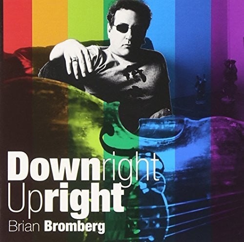 Brian Bromberg Downright Upright CD