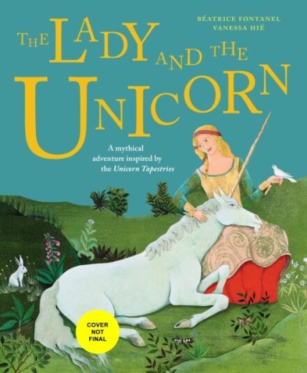 The Lady And The Unicorn Av Beatrice Fontanel