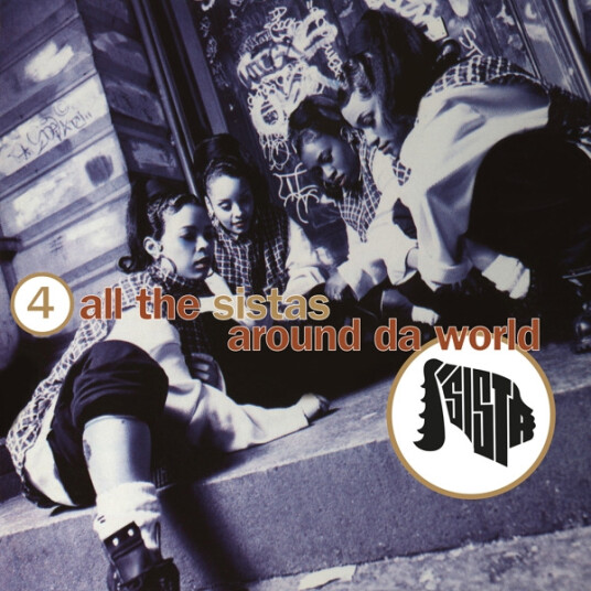Sista 4 All The Sistas Around Da World Vinyl
