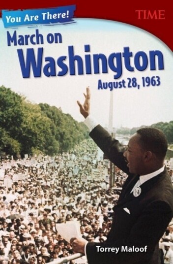 You Are There! March on Washington August 28 1963 You Are There! March on Washington August 28 1963
