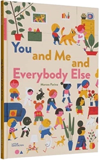 You And Me And Everybody Else You And Me And Everybody Else