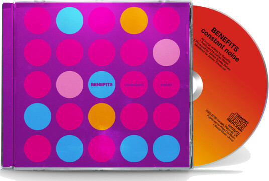 Benefits Constant Noise CD