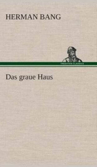 Das graue Haus Das graue Haus