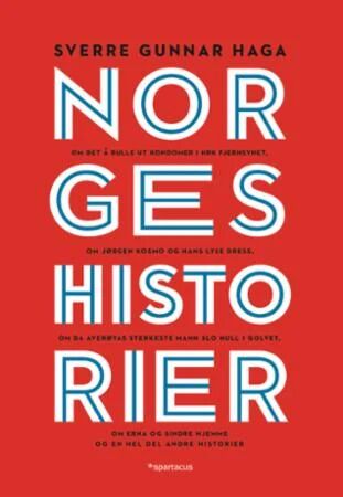 Norgeshistorier av Sverre Gunnar Haga