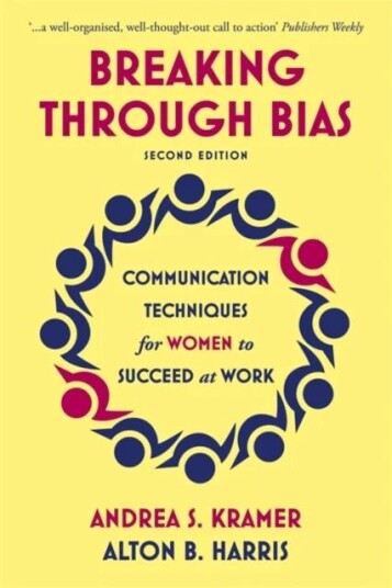 Breaking Through Bias Av Andrea S. Kramer, Alton B. Harris