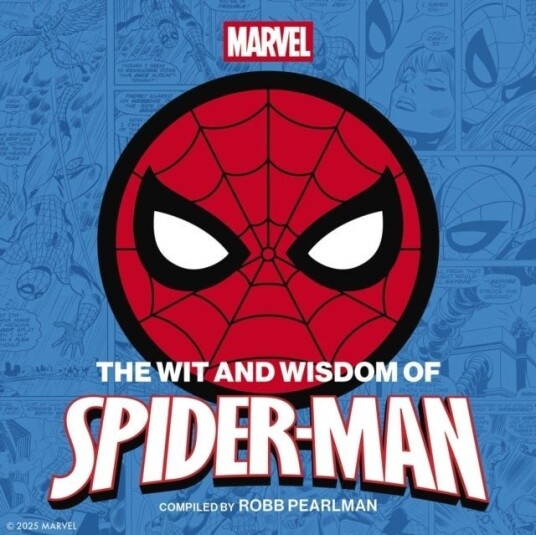 The Wit and Wisdom of Spider Man